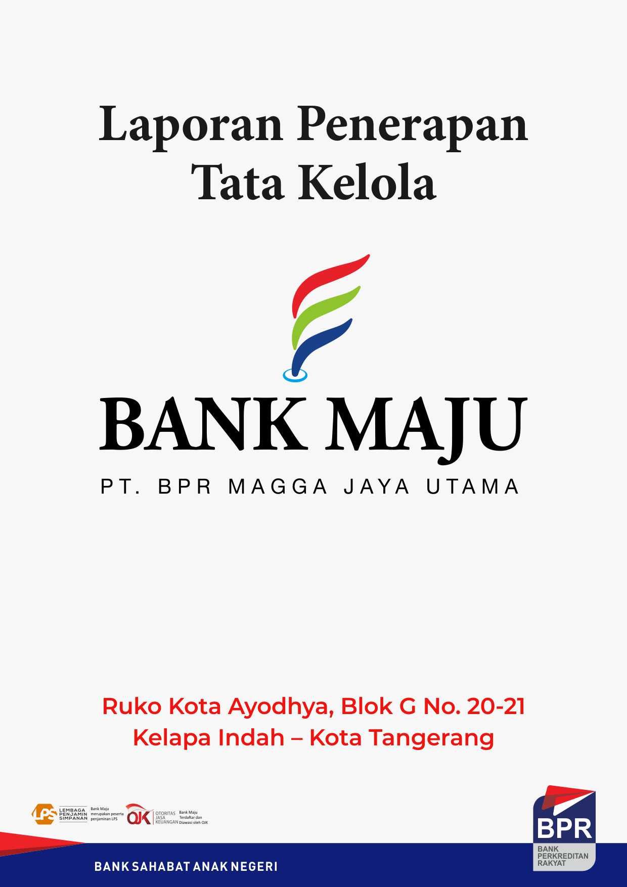 Tata Kelola PT BPR Magga Jaya Utama